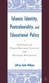 Islamic Identity, Postcoloniality, and Educational Policy (eBook, PDF)