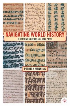 Navigating World History (eBook, PDF) - Manning, P.