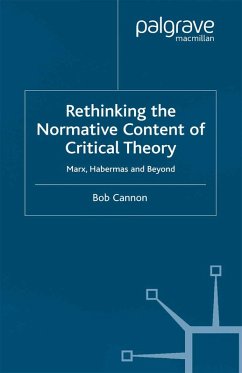 Rethinking the Normative Content of Critical Theory (eBook, PDF) - Cannon, B.