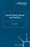 Social Theory, Power and Practice (eBook, PDF)