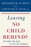 Leaving No Child Behind? (eBook, PDF)