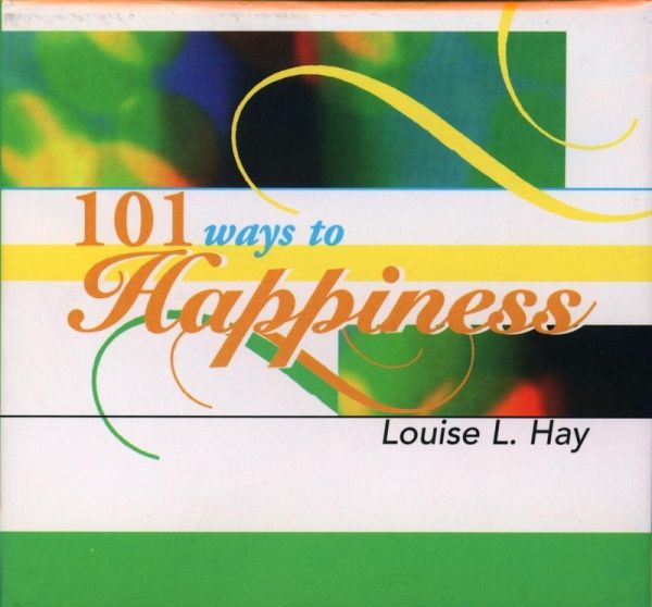 101 Ways to Happiness (eBook, ePUB)