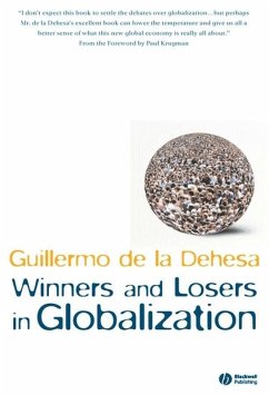 Winners and Losers in Globalization (eBook, PDF) - De La Dehesa, Guillermo