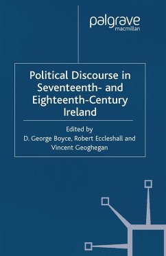 Political Discourse in Seventeenth- and Eighteenth-Century Ireland (eBook, PDF) - Boyce, D. G.; Eccleshall, R.; Geoghegan, V.