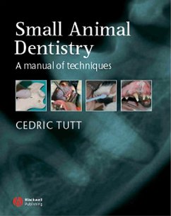 Small Animal Dentistry (eBook, PDF) - Tutt, Cedric