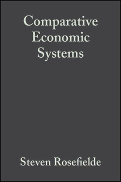 Comparative Economic Systems (eBook, PDF) - Rosefielde, Steven
