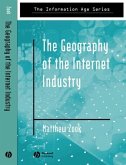 The Geography of the Internet Industry (eBook, PDF)