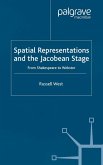 Spatial Representations and the Jacobean Stage (eBook, PDF)