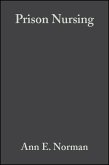 Prison Nursing (eBook, PDF) Prison Nursing (eBook, PDF)