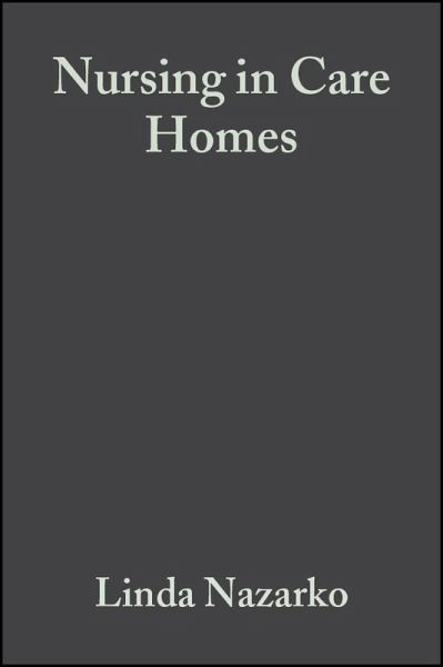 Nursing in Care Homes (eBook, PDF)
