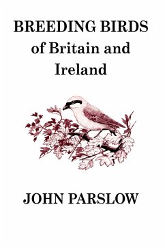 Breeding Birds of Britain and Ireland (eBook, ePUB) - Parslow, John