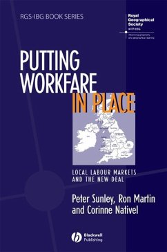 Putting Workfare in Place (eBook, PDF) - Sunley, Peter; Martin, Ron; Nativel, Corinne