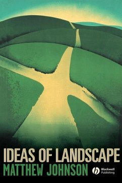 Ideas of Landscape (eBook, PDF) - Johnson, Matthew