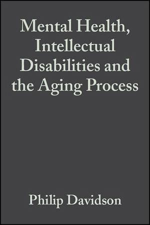 Mental Health, Intellectual Disabilities and the Aging Process (eBook, PDF) Mental Health, Intellectual Disabilities and the Aging Process (eBook, PDF)