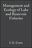 Management and Ecology of Lake and Reservoir Fisheries (eBook, PDF)