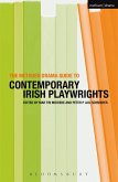 The Methuen Drama Guide to Contemporary Irish Playwrights (eBook, ePUB)