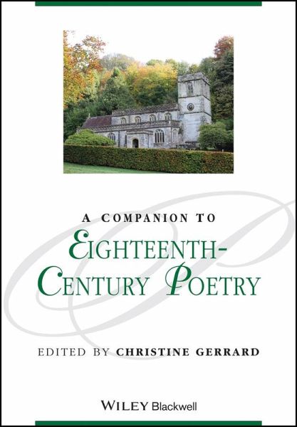 A Companion to Eighteenth-Century Poetry (eBook, PDF)
