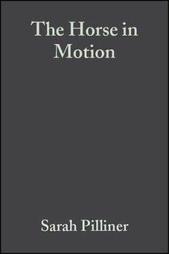 The Horse in Motion (eBook, PDF) - Pilliner, Sarah; Elmhurst, Samantha; Davies, Zoe