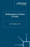 Shakespeare's Drama of Exile (eBook, PDF)
