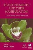 Annual Plant Reviews, Volume 14, Plant Pigments and their Manipulation (eBook, PDF)