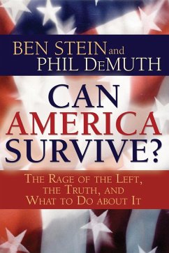 Can America Survive? (eBook, ePUB) - Stein, Ben; Demuth, Phil