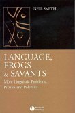 Language, Frogs and Savants (eBook, PDF)