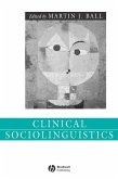 Clinical Sociolinguistics (eBook, PDF)