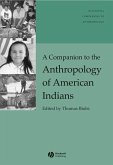 A Companion to the Anthropology of American Indians (eBook, PDF)