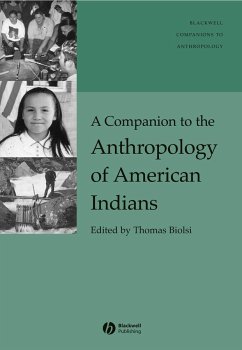 A Companion to the Anthropology of American Indians (eBook, PDF)