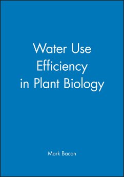Water Use Efficiency in Plant Biology (eBook, PDF)