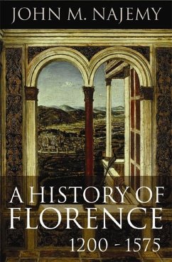 A History of Florence, 1200 - 1575 (eBook, PDF) - Najemy, John M.