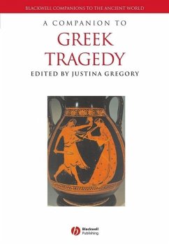A Companion to Greek Tragedy (eBook, PDF) - Gregory, Justina
