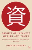 Origins of Japanese Wealth and Power (eBook, PDF)