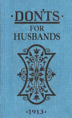 Don'ts for Husbands (eBook, ePUB) - Ebbutt, Blanche