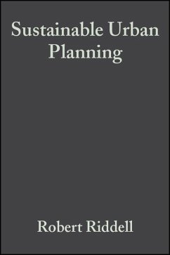 Sustainable Urban Planning (eBook, PDF) - Riddell, Robert