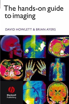 The Hands-on Guide to Imaging (eBook, PDF) - Howlett, David C.; Ayers, Brian