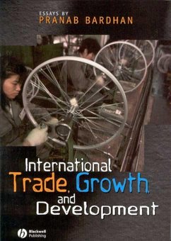 International Trade, Growth, and Development (eBook, PDF) - Bardhan, Pranab