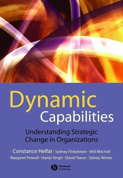 Dynamic Capabilities (eBook, PDF) - Helfat, Constance E.; Finkelstein, Sydney; Mitchell, Will; Peteraf, Margaret; Singh, Harbir; Teece, David; Winter, Sidney G.