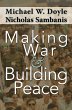 Making War and Building Peace (eBook,... - Bild 1