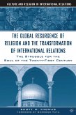 The Global Resurgence of Religion and the Transformation of International Relations (eBook, PDF)