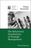 The Behavioral Foundations of Strategic Management (eBook, PDF)
