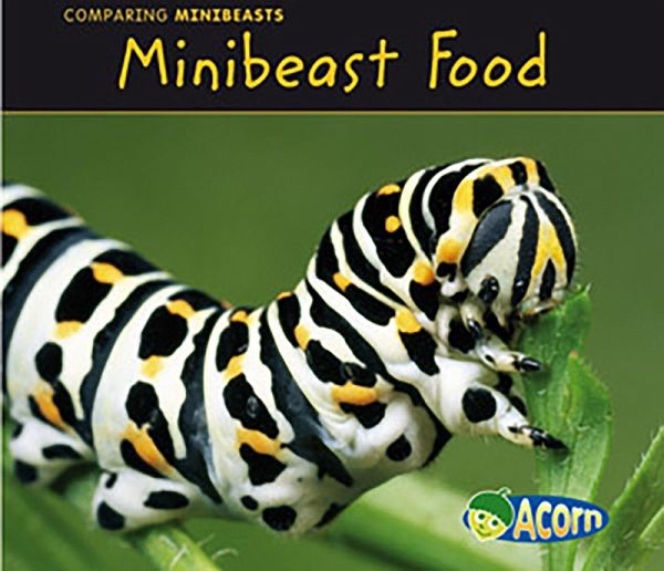 Minibeast Food (eBook, PDF) Minibeast Food (eBook, PDF)