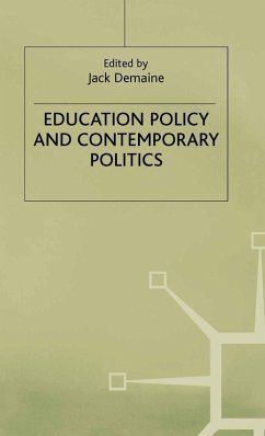 Education Policy and Contemporary Politics (eBook, PDF)