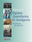 Manual of Equine Anesthesia and Analgesia (eBook, PDF)