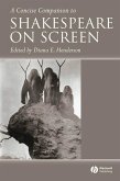 A Concise Companion to Shakespeare on Screen (eBook, PDF) A Concise Companion to Shakespeare on Screen (eBook, PDF)