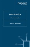 Latin America: A New Interpretation (eBook, PDF)
