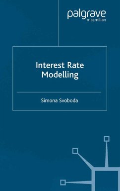 Interest Rate Modelling (eBook, PDF) - Svoboda, S.