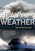 Heavy Weather Powerboating (eBook, ePUB)