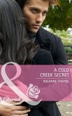 A Cold Creek Secret (Mills & Boon Cherish) (eBook, ePUB)