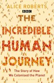 The Incredible Human Journey (eBook, ePUB)